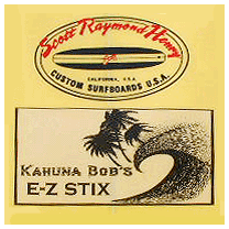 Kahuna Bob's "EZ Stix" Surfboards 